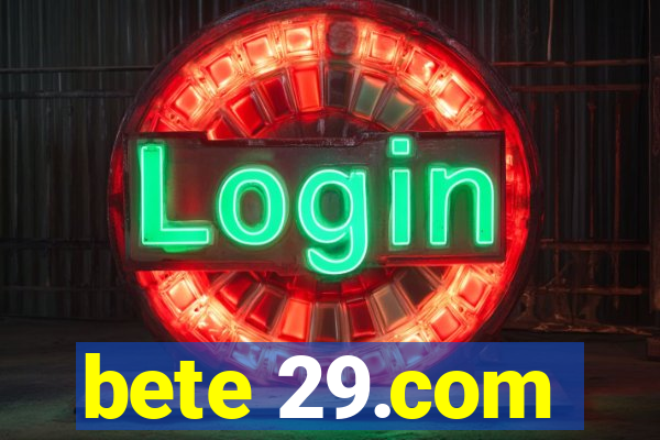 bete 29.com