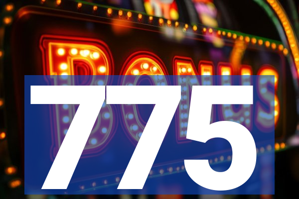 775