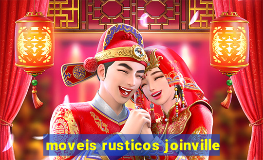 moveis rusticos joinville