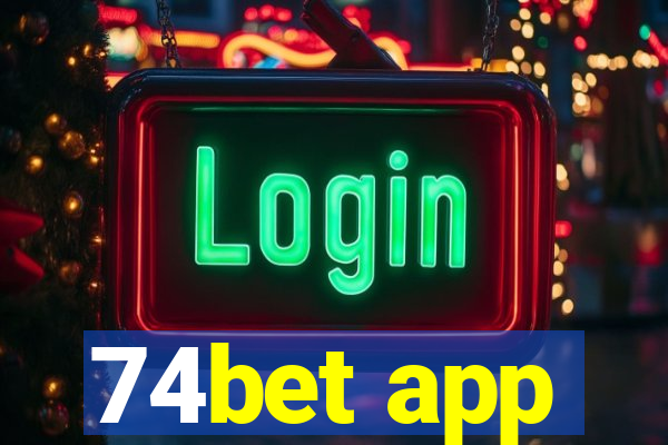 74bet app
