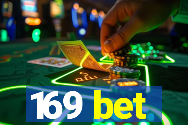 169 bet
