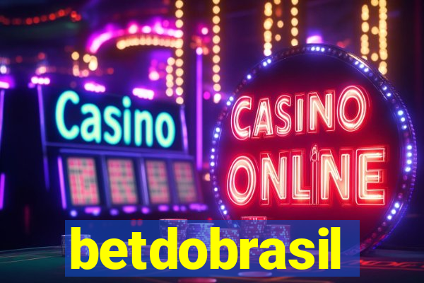 betdobrasil