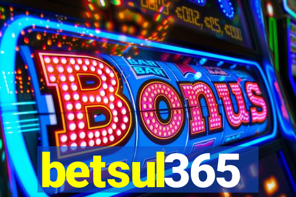 betsul365
