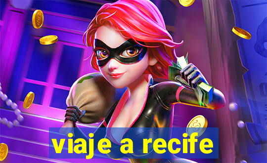 viaje a recife