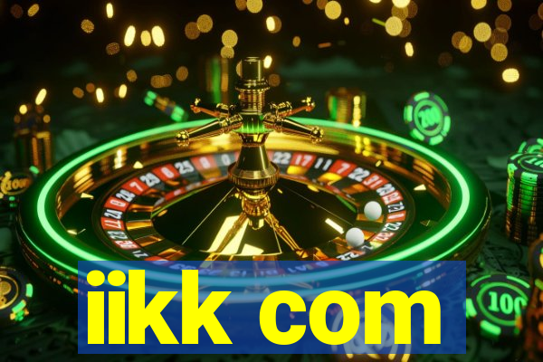 iikk com