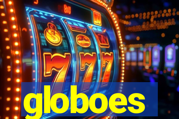 globoes