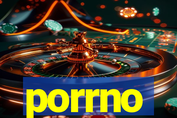 porrno
