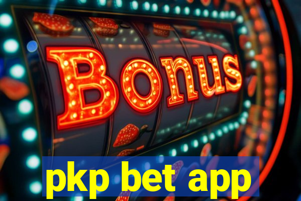 pkp bet app
