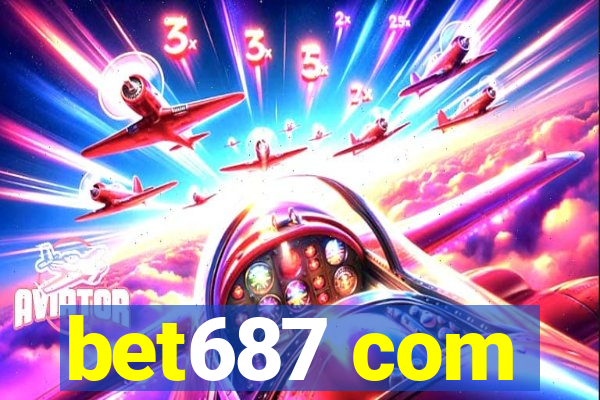 bet687 com