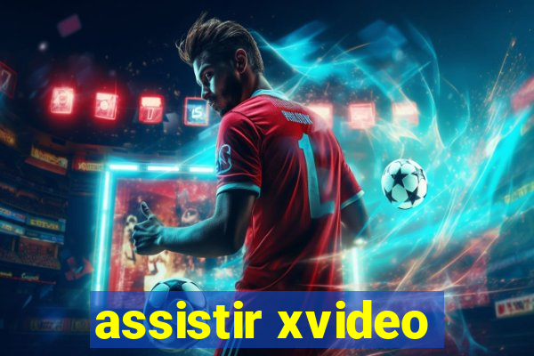 assistir xvideo