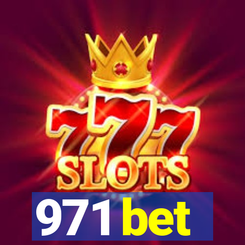 971 bet