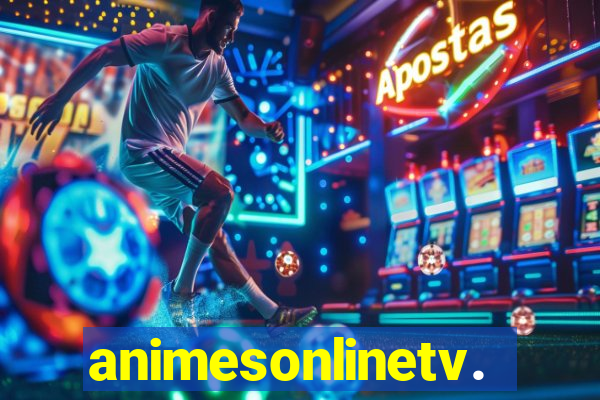 animesonlinetv.net