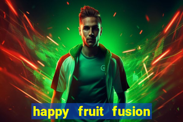 happy fruit fusion paga mesmo