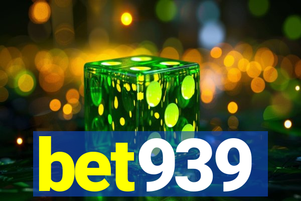 bet939