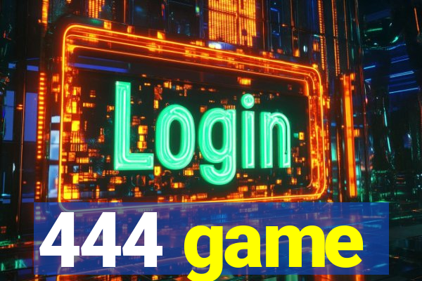 444 game