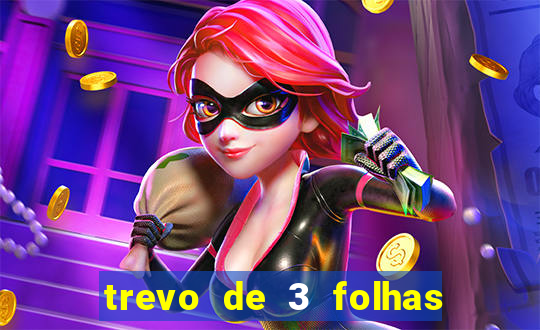 trevo de 3 folhas significado espiritual