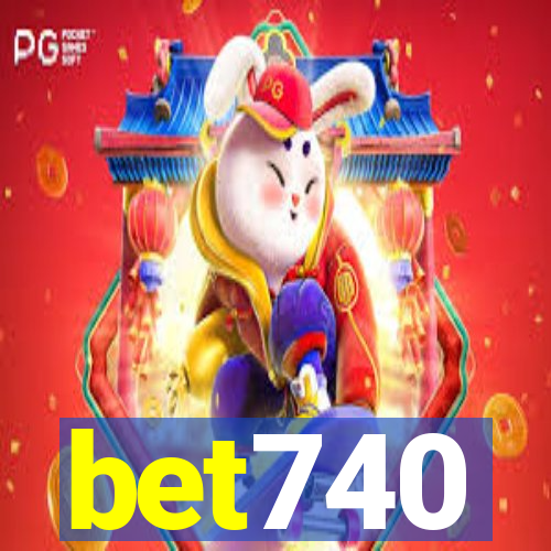 bet740