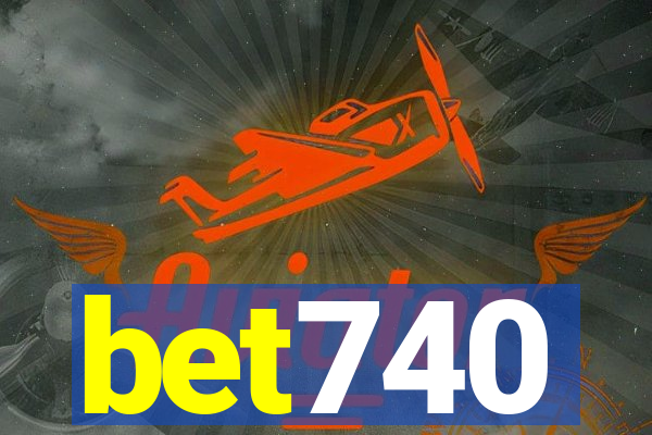 bet740