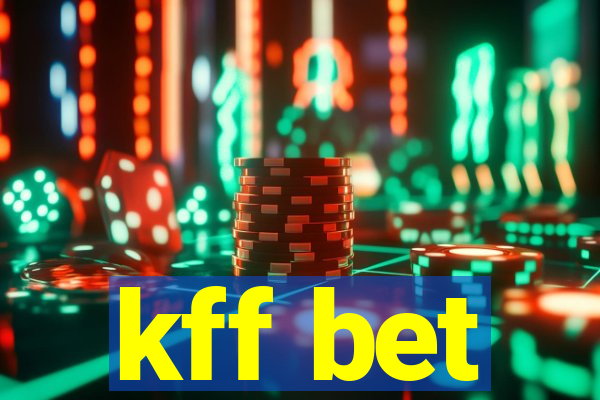 kff bet