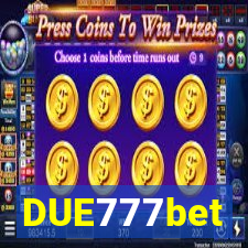 DUE777bet