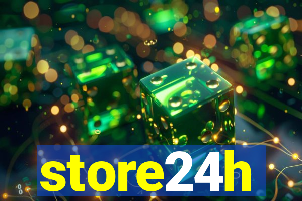 store24h