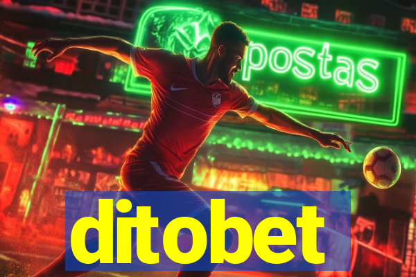 ditobet