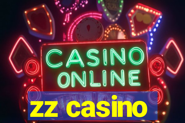 zz casino