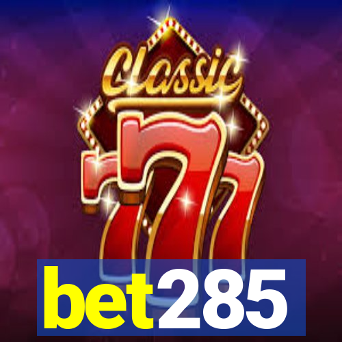 bet285