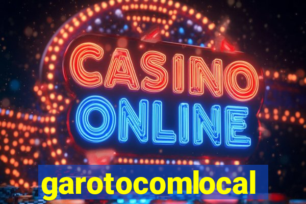 garotocomlocal