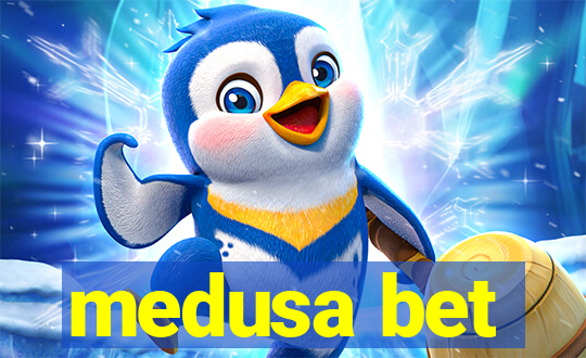 medusa bet