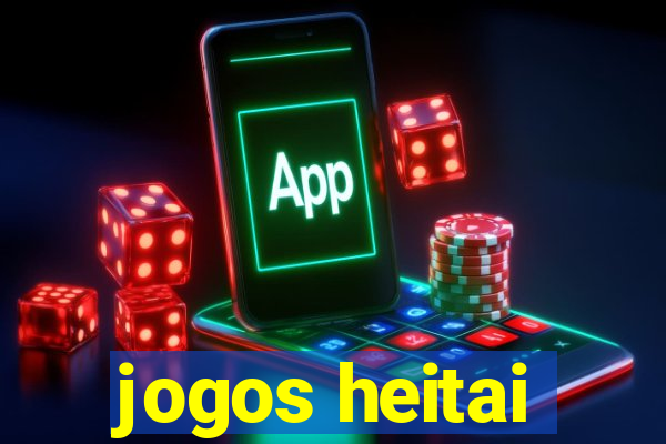 jogos heitai