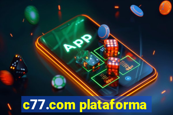 c77.com plataforma
