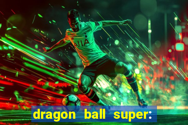 dragon ball super: super hero download
