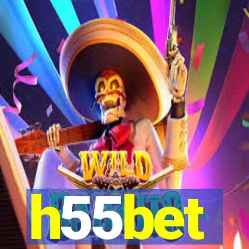 h55bet