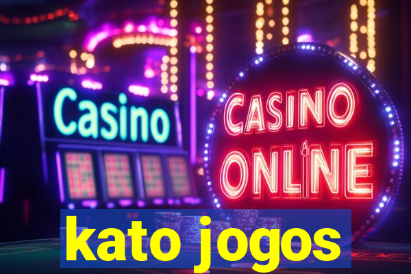 kato jogos