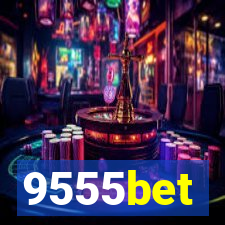 9555bet