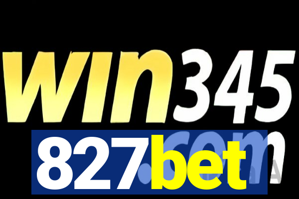 827bet
