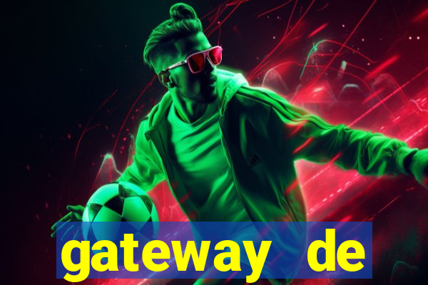gateway de pagamento para cassino
