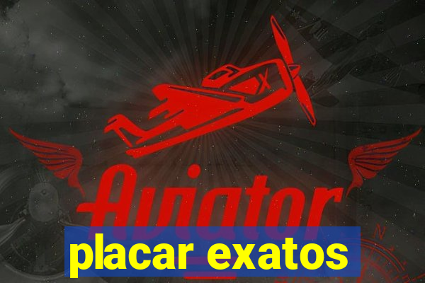 placar exatos