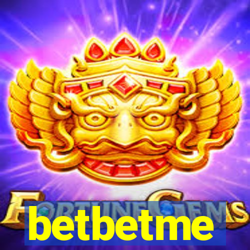 betbetme