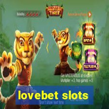 lovebet slots