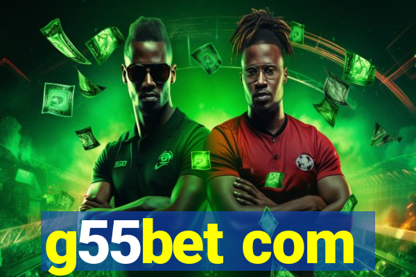 g55bet com