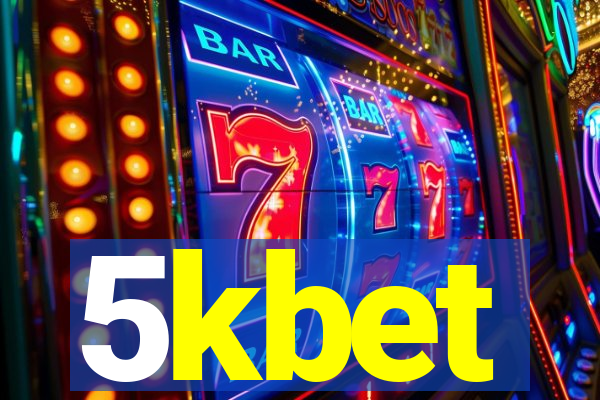5kbet
