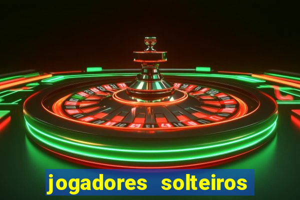 jogadores solteiros do flamengo
