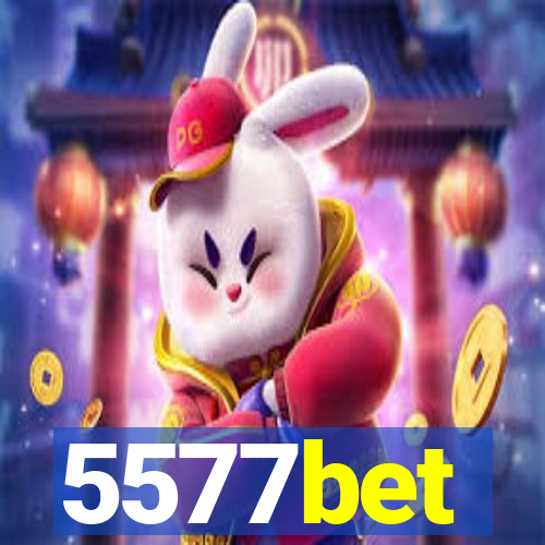 5577bet