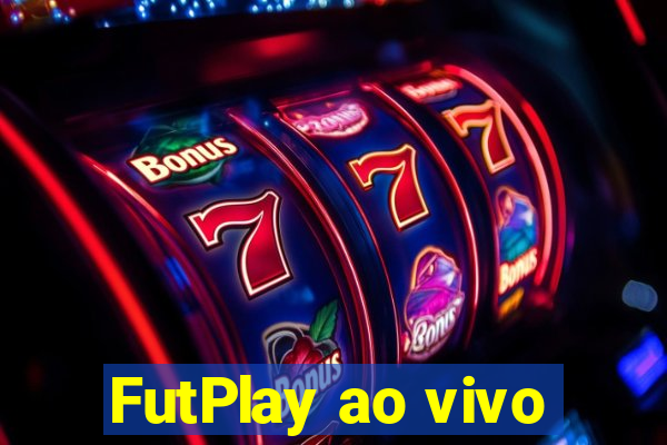 FutPlay ao vivo