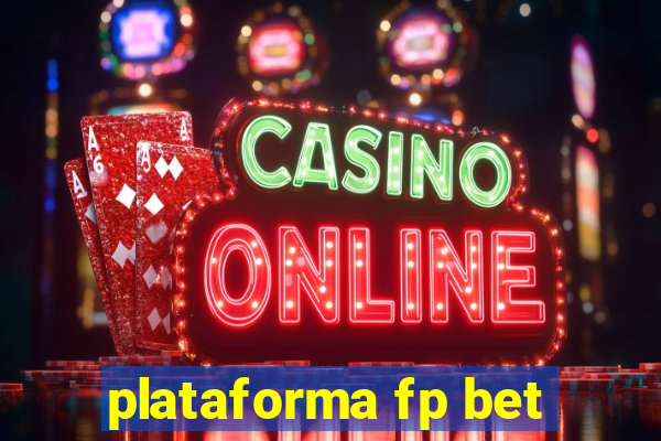 plataforma fp bet