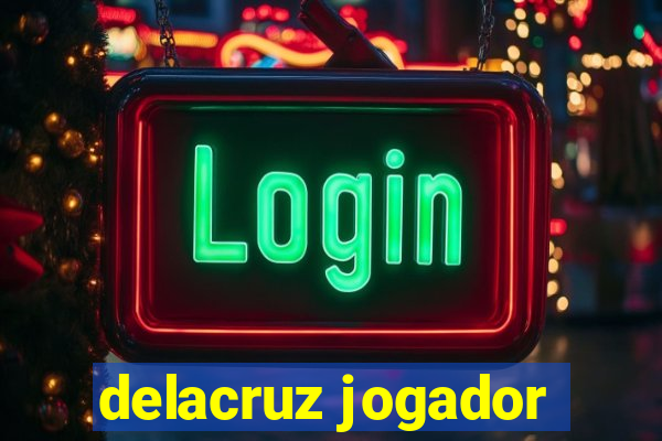 delacruz jogador