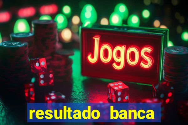 resultado banca caminho da sorte