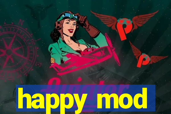 happy mod
